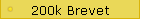 200k Brevet
